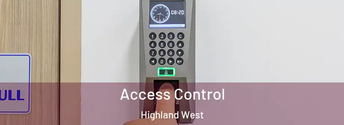 Access Control Highland West